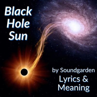  Black Hole Sun là bản ballad alternative rock đầy u ám và tâm trạng